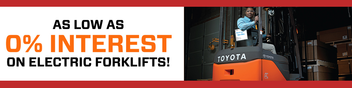 0% Interest for up to 12 Months on New Class 1,2,3 Toyota Forklifts